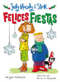 JUDY MOODY & STINK: FELICES FIESTAS de MCDONALD, MEGAN 