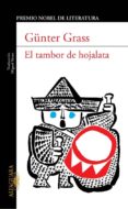 EL TAMBOR DE HOJALATA de GRASS, GUNTER 