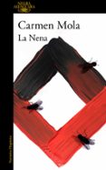 LA NENA (SERIE INSPECTORA ELENA BLANCO 3) de MOLA, CARMEN 