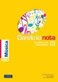 MUSICA: DANDO LA NOTA III (PACK DE ACTIVIDADES) (CASTELLANO) di VV.AA. 