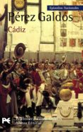 CADIZ de PEREZ GALDOS, BENITO 