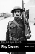 DIARIO DE LA GUERRA DEL CERDO de BIOY CASARES, ADOLFO 