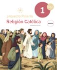Portada de Religión Católica 1º Educacion Primaria Ed 2023