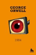 1984 de ORWELL, GEORGE 