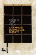 LA FAMILIA DE PASCUAL DUARTE de CELA, CAMILO JOSE 