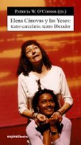 ELENA CANOVAS Y LAS YESES: TEATRO CARCELARIO, TEATRO LIBERADOR de CANOVAS, ELENA 