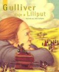 GULLIVER: VIAJE A LILIPUT de SWIFT, JONATHAN 