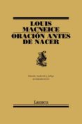 ORACION ANTES DE NACER di MACNIECE, LOUIS 