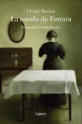LA NOVELA DE FERRARA de BASSANI, GIORGIO 
