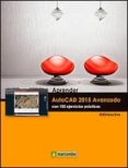 APRENDER AUTOCAD 2015 AVANZADO CON 100 EJERCICIOS PRCTICOS di VV.AA. 