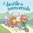 EL DESFILE DE BIENVENIDA de DOERRFELD, CORI 