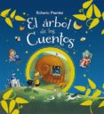 EL ARBOL DE LOS CUENTOS de PIUMINI, ROBERTO 
