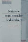 NIETZSHCE COMO PENSADOR DE DUALIDADES de POLO, LEONARDO 