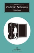PALIDO FUEGO de NABOKOV, VLADIMIR 