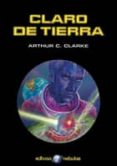 CLARO DE TIERRA de CLARKE, ARTHUR C. 