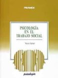 PSICOLOGIA EN EL TRABAJO SOCIAL de HERBERT, MARTIN 