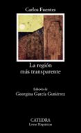LA REGION MAS TRANSPARENTE (3 ED.) di FUENTES, CARLOS 