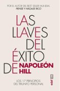LAS LLAVES DEL EXITO DE NAPOLEON HILL di HILL, NAPOLEON 