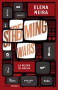 STREAMING WARS di NEIRA, ELENA 