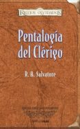 PENTALOGIA DEL CLERIGO (EDICION PARA COLECCIONISTAS) de SALVATORE, R.A. 