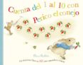 CUENTA DEL 1 AL 10 CON PERICO EL CONEJO (LIBRO EN 3D) de POTTER, BEATRIX 