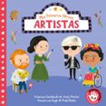 ARTISTAS (MIS PRIMEROS HEROES) di AYE, NILA 