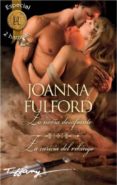 LA NOVIA DESAFIANTE / LA CARICIA DEL VIKINGO di FULFORD, JOANNA 