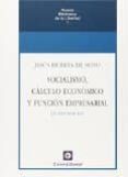 SOCIALISMO, CALCULO ECONOMICO Y FUNCION EMPRESARIAL (5 ED.) de HUERTA DE SOTO, JESUS 