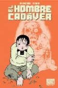 EL HOMBRE CADAVER de HINO, HIDESHI 