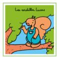 LA ARDILLA LUCAS (LETRA CURSIVA) de ORERO GARCIA, M JESUS 