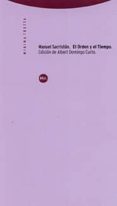 EL ORDEN Y EL TIEMPO:  INTRODUCCION A LA OBRA DE ANTONIO GRAMSCI de SACRISTAN, MANUEL 
