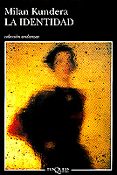 LA IDENTIDAD de KUNDERA, MILAN 
