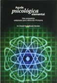 AYUDA PSICOLOGICA ELEMENTAL: UNA PROPUESTA ADAPTADA PARA ATENCION PRIMARIA de EICHELBAUM, DANIEL 