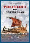 PIRATERIA EN LA ANTIGUEDAD de ARDERNE ORMEROD, HENRY 