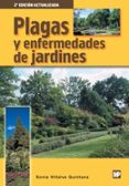 PLAGAS Y ENFERMEDADES DE JARDINES (2) di VILLALBA, SONIA 