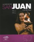 TEXTOS DE TEATRO CLASICO N 52: LA NOCHE DE SAN JUAN de LOPE DE VEGA Y CARPIO, FELIX 