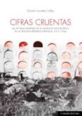 LAS VICTIMAS MORTALES DE LA VIOLENCIA SOCIOPOLITICA EN LA SEGUNDA REPUBLICA ESPAOLA (1931-1936) de GONZALEZ CALLEJA, EDUARDO 