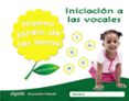 NUEVO JARDN DE LAS LETRAS EDUCACIN INFANTIL 3 AOS INICIACIN A LAS VOCALES MEC de CAMPUZANO VALIENTE, MARIA DOLORES 