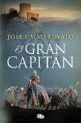 EL GRAN CAPITAN de CALVO POYATO, JOSE 