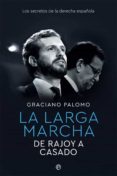 LA LARGA MARCHA de PALOMO, GRACIANO 