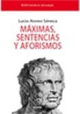 MAXIMAS, SENTENCIAS Y AFORISMOS de SENECA, LUCIO ANNEO 