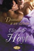 DOMAR A UN SALVAJE de HOYT, ELIZABETH 