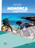MENORCA RESPONSABLE 2014 (GENTE VIAJERA) di VV.AA. 