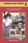 JAPONES CON YUMIKO 2 di MOCHIZUKI, ATSUKO  MOURA, ALESSANDRA 