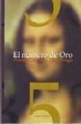 EL NUMERO DE ORO di CASANS Y DE ARTEAGA, ARACELI 