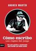 COMO ESCRIBO di MARTIN, ANDREU 
