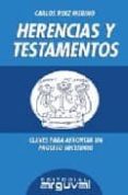 HERENCIAS Y TESTAMENTOS di RUIZ MERINO, CARLOS 
