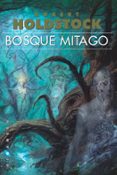 BOSQUE MITAGO de HOLDSTOCK, ROBERT 