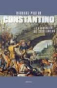 CONSTANTINO: LA INVENCION DEL CRISTIANISMO di PASTOR, BARBARA 