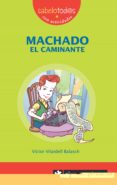 42 SAB MACHADO EL CAMINANTE di VILARDELL BALASCH, VICTOR 